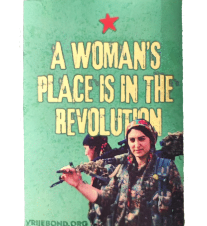 A womans place is in the revolution